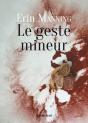 Le Geste Mineur - Preview