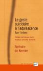 Le Geste Suicidaire A L'Adolescence ; Tuer L'Infans - Preview