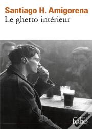 Le Ghetto Intérieur