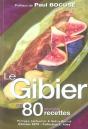 Le Gibier En 80 Nouvelles Recettes - Preview