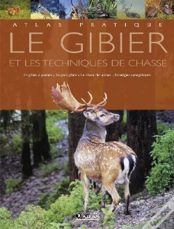 Capa do artigo Le Gibier Et Les Techniques De Chasse