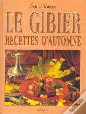 Capa do artigo Le Gibier ; Recettes D