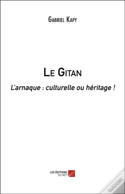Capa do artigo Le Gitan ; L'Arnaque : Culturelle Ou Héritage !