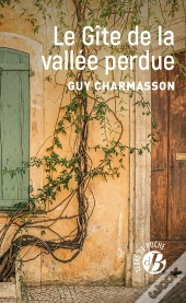 Le Gîte De La Vallée Perdue