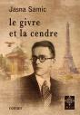 Le Givre Et La Cendre - Preview