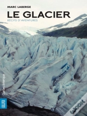 Capa do artigo Le Glacier : Recits D