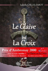 Le Glaive Ou La Croix