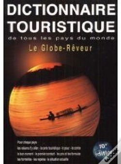 Capa do artigo Le Globe-Rêveur ; Dictionnaire Touristique De Tous Les Pays Du Monde