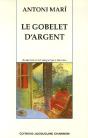 Le Gobelet D'Argent - Preview