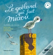 Le Goéland Qui Fait Miaou