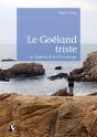 Le Goéland Triste - Preview
