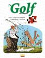 Le Golf Illustré De A À Z - Preview