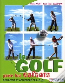 Capa do artigo Le Golf Pour Les Enfants ; Découvrir Et Apprendre Par Le Jeu