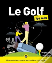 Le Golf Pour Les Nuls (3e Édition)