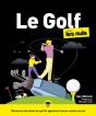 Le Golf Pour Les Nuls (3e Édition) - Preview