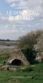 Le Golfe Du Morbihan - Preview