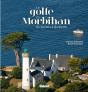 Le Golfe Du Morbihan ; De Vannes À Quiberon - Preview