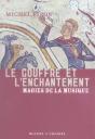 Le Gouffre Et L'Enchantement ; Magies De La Musique - Preview