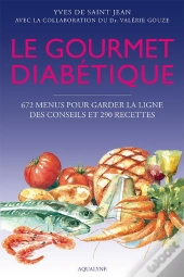 Le Gourmet Diabétique (Édition 2012)
