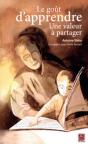 Le Goût D'Apprendre ; Une Valeur À Partager - Preview