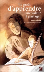 Le Goût D'Apprendre ; Une Valeur À Partager