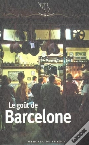 Capa do artigo Le Gout De Barcelone