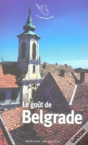 Capa do artigo Le Goût De Belgrade
