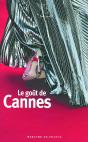 Le Goût De Cannes - Preview
