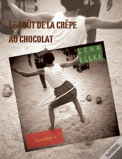 Capa do artigo Le Goût De La Crêpe Au Chocolat