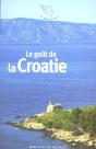 Le Goût De La Croatie - Preview