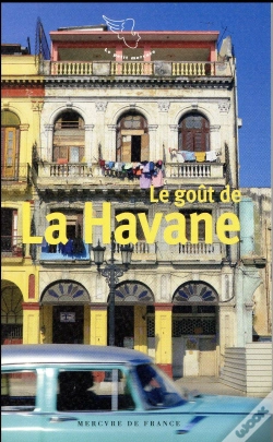 Capa do artigo Le Gout De La Havane