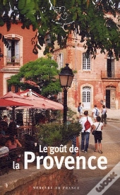 Le Gout De La Provence