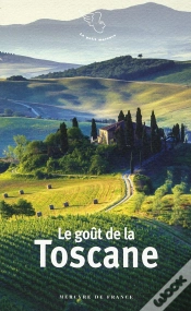 Capa do artigo Le Goût De La Toscane