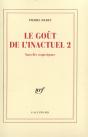 Le Gout De L'Inactuel T.2 - Preview