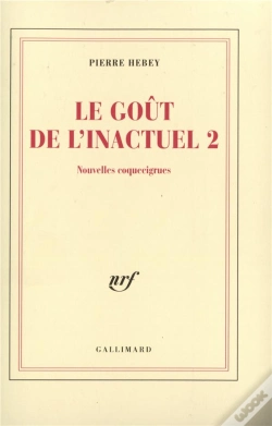 Capa do artigo Le Gout De L'Inactuel T.2