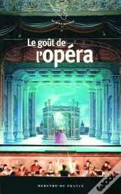 Le Goût De L'Opéra
