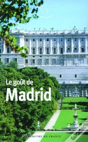 Capa do artigo Le Goût De Madrid