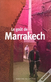 Capa do artigo Le Goût De Marrakech