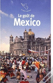 Capa do artigo Le Goût De Mexico