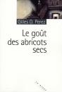 Le Goût Des Abricots Secs - Preview