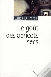 Capa do artigo Le Goût Des Abricots Secs