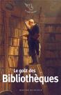 Le Goût Des Bibliothèques - Preview