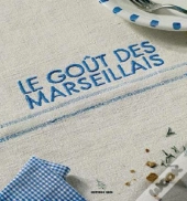 Le Gout Des Marseillais