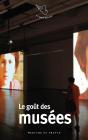 Le Goût Des Musées - Preview