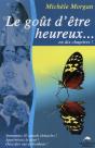 Le Goût D'Être Heureux En Dix Chapitres - Preview