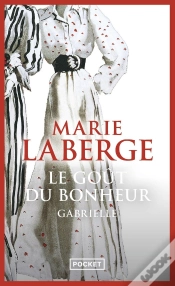 Capa do artigo Le Goût Du Bonheur Tome 1 ; Gabrielle