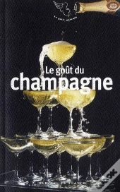 Le Gout Du Champagne