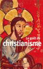 Le Goût Du Christianisme - Preview