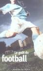 Le Gout Du Football - Preview
