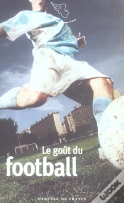 Capa do artigo Le Gout Du Football